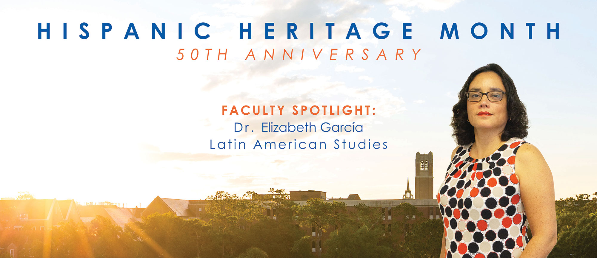 Hispanic Heritage Month Faculty Spotlight Dr. Elizabeth Garcia