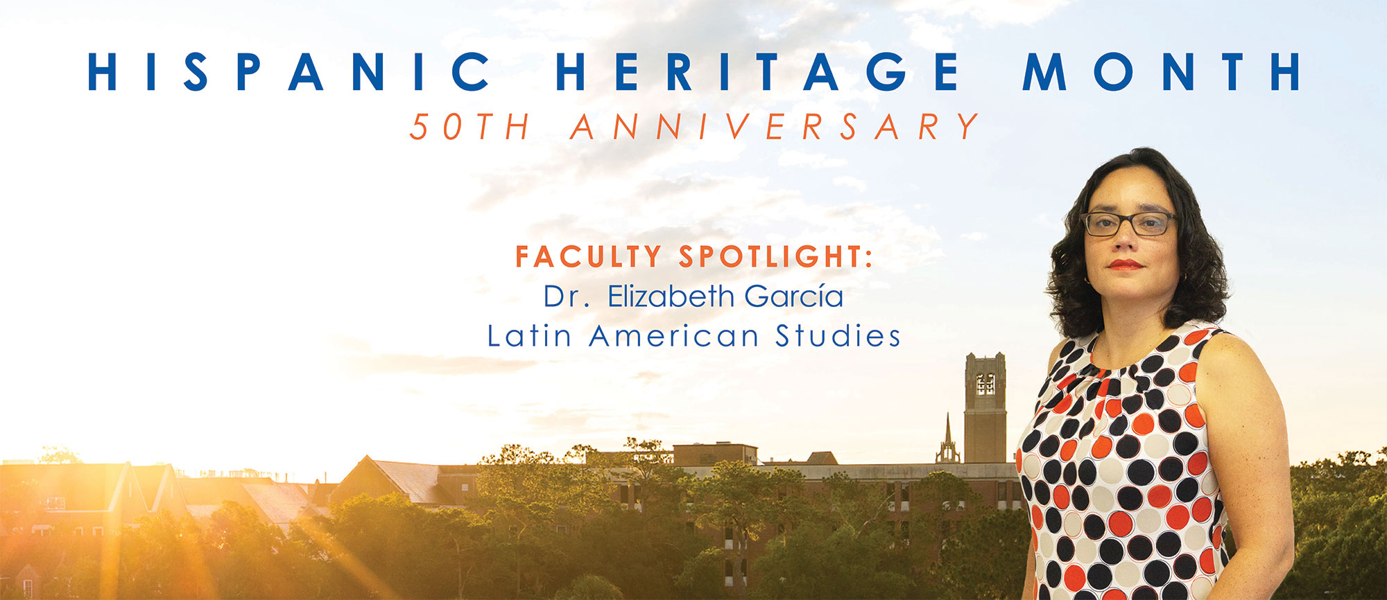 Hispanic Heritage Month Faculty Spotlight Dr. Elizabeth Garcia