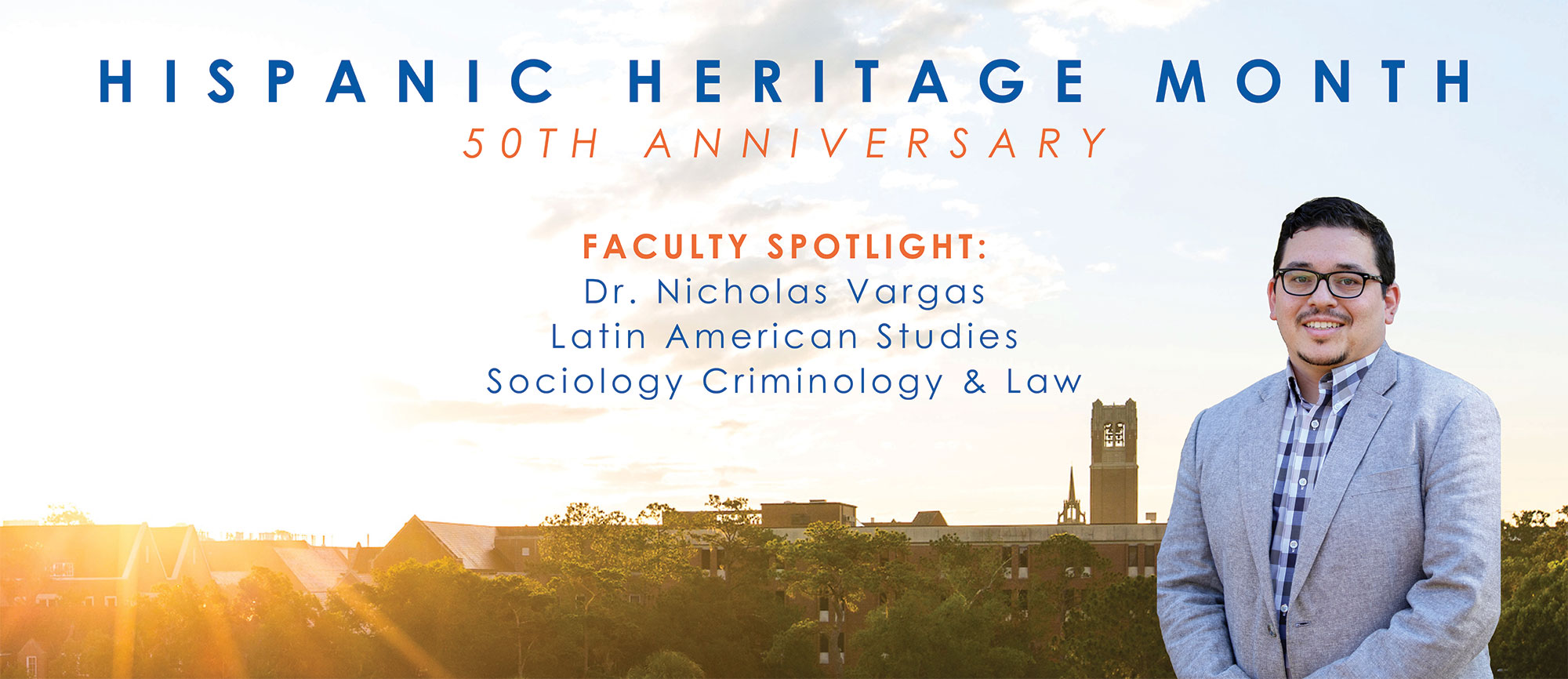 Hispanic Heritage Month Faculty Spotlight Dr. Nicholas Vargas